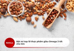 Top 10 loại thực phẩm giàu Omega3